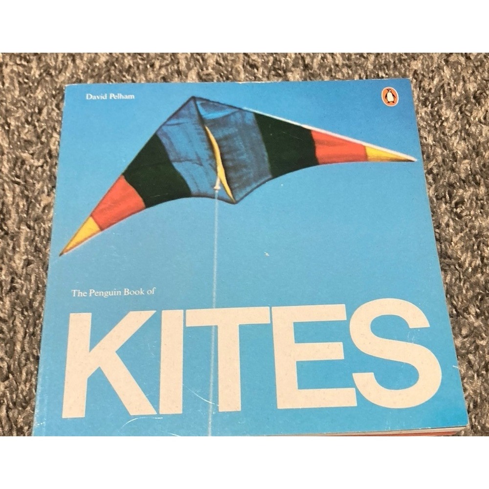 The Penguin Book of Kites David Pelham 1976 Paperback Illustrated Penguin